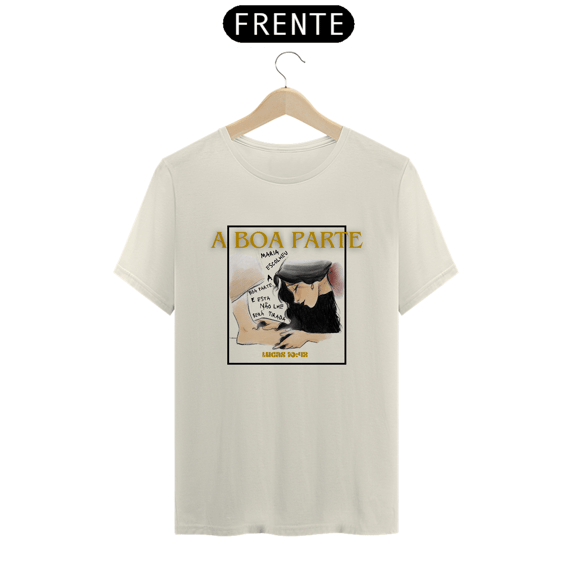 Camiseta - A boa parte