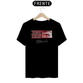 Camiseta - Mt 6:22