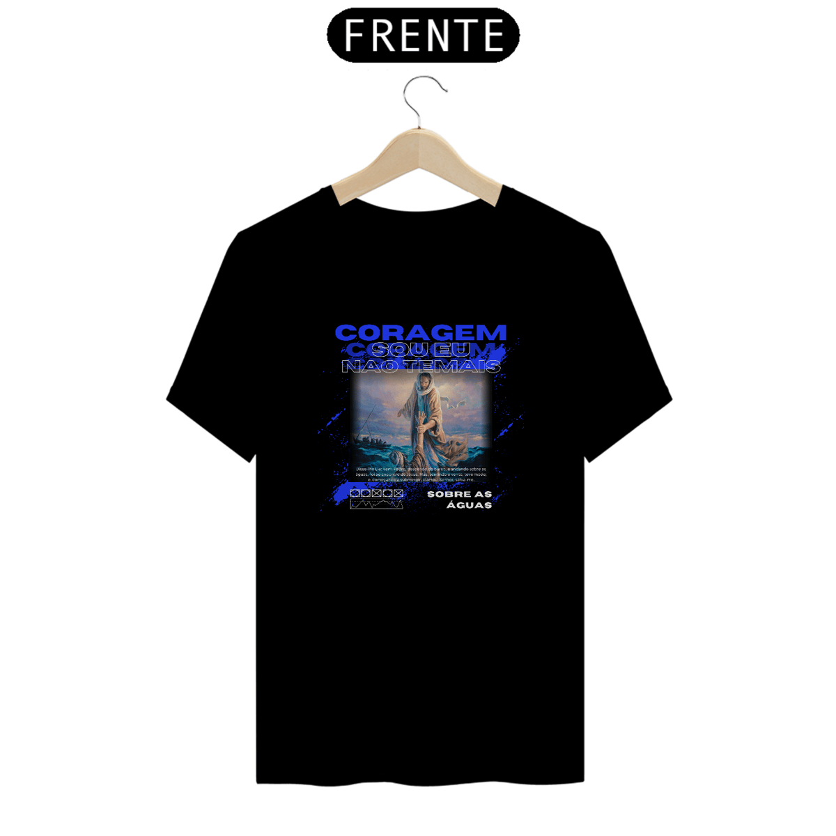 Nome do produto: Camiseta - Coragem 
