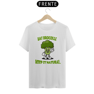 Nome do produto Eat Brocolli. Keep it Natural