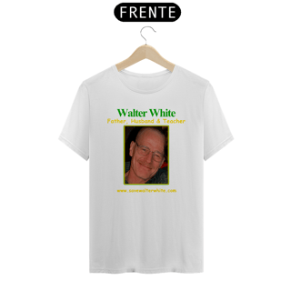 Nome do produto Save Walter White - Father Husband & Teacher