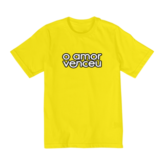 Nome do produto Camiseta Quality Infantil Amor Venceu Loja