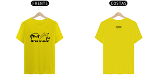 Nome do produto Camiseta Quality Mais Amor Por Favor Estrela
