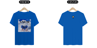 Nome do produto Camiseta Quality Amor 365 Dias