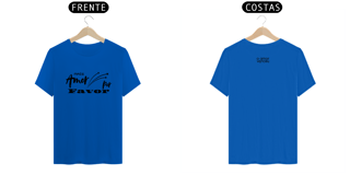 Nome do produto Camiseta Quality Mais Amor Por Favor Estrela