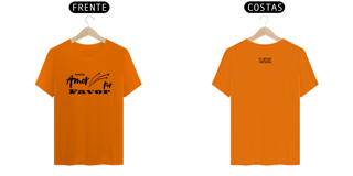 Nome do produto Camiseta Quality Mais Amor Por Favor Estrela
