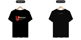 Nome do produto Camiseta Quality Amor pra Ver