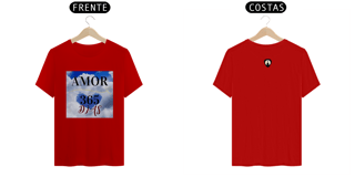 Nome do produto Camiseta Quality Amor 365 Dias