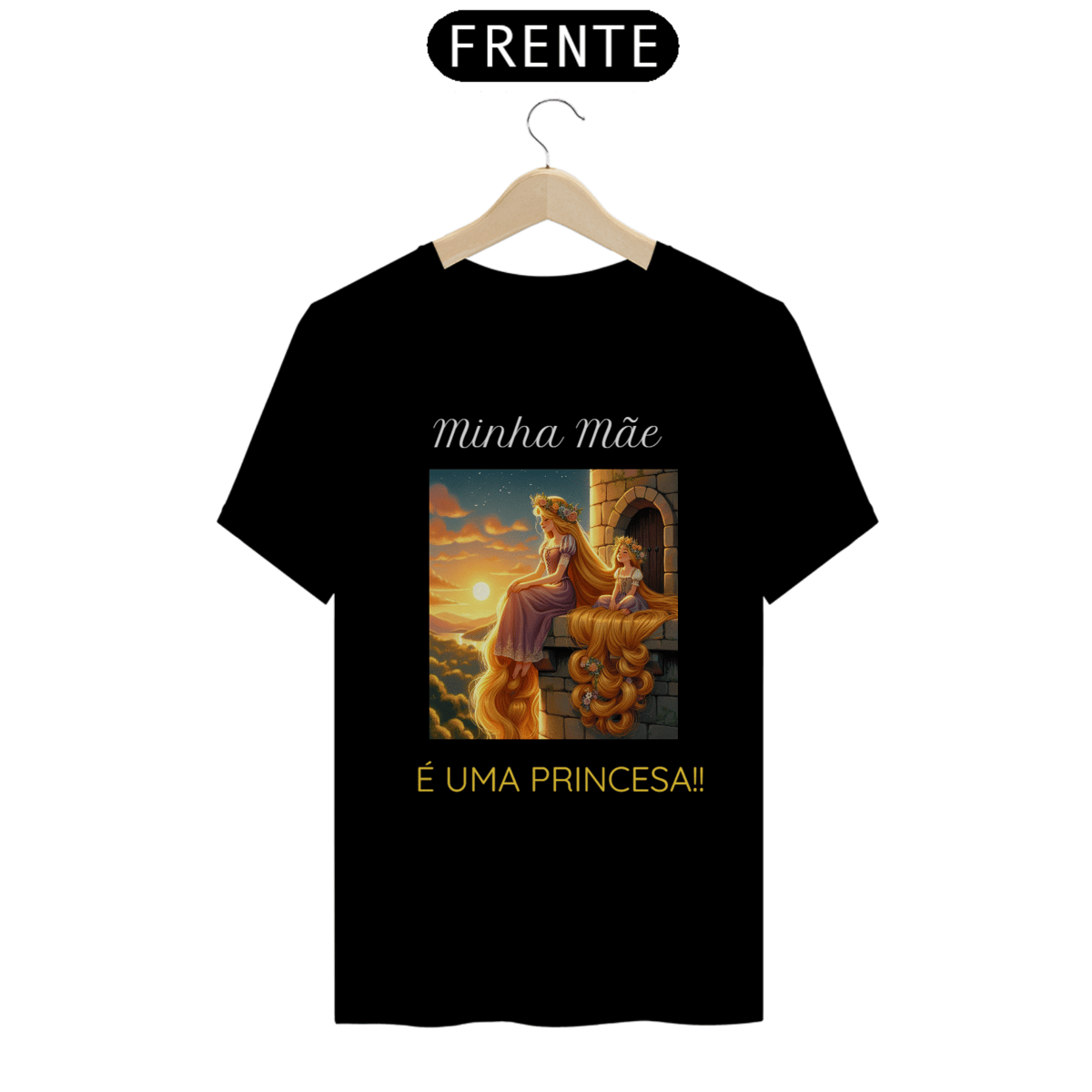 Nome do produto: Camiseta Minha Mãe é uma Princesa Rapunzel