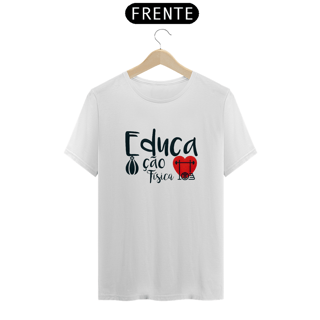 Nome do produto Educação Física - T-Shirt Classic
