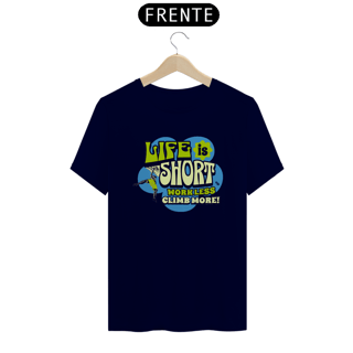 Nome do produtoCamiseta unissex algodão quality LIFE IS SHORT