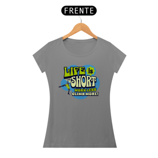 Nome do produtoCamiseta baby look algodão quality LIFE IS SHORT