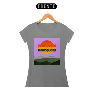 Nome do produtoCamiseta baby look algodão quality MANTIQUEIRA (SOL)