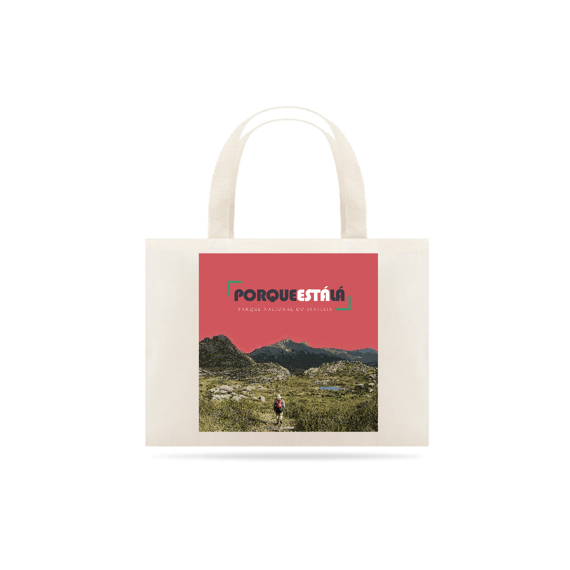 Eco bag PORQUE ESTÁ LÁ (ITATIAIA)