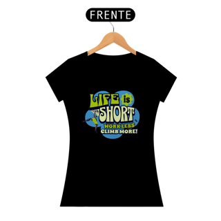 Nome do produtoCamiseta baby look algodão quality LIFE IS SHORT