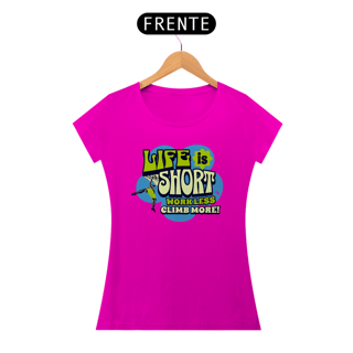 Nome do produtoCamiseta baby look algodão quality LIFE IS SHORT