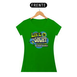 Nome do produtoCamiseta baby look algodão quality LIFE IS SHORT