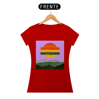 Nome do produtoCamiseta baby look algodão quality MANTIQUEIRA (SOL)