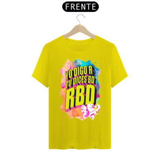 Nome do produto Camiseta RBD - Yo Digo R Tú Dices BD RBD 2
