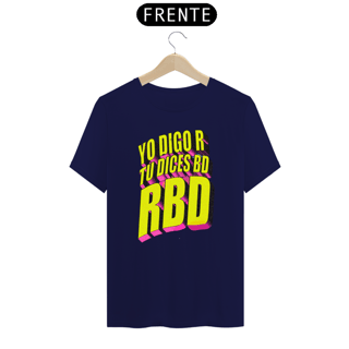 Nome do produto Camiseta Yo Digo R Tú Dices BD RBD