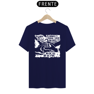 Nome do produto Camiseta Yo Siempre He Estado Aquí