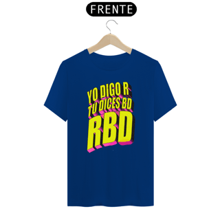 Nome do produto Camiseta Yo Digo R Tú Dices BD RBD
