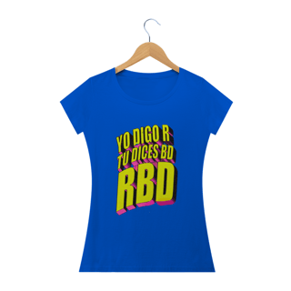 Nome do produto Babylook Yo Digo R Tu Dices BD RBD