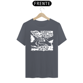 Nome do produto Camiseta Yo Siempre He Estado Aquí