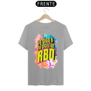 Nome do produto Camiseta RBD - Yo Digo R Tú Dices BD RBD 2