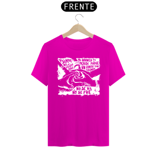 Nome do produto Camiseta Yo Siempre He Estado Aquí