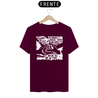 Nome do produto Camiseta Yo Siempre He Estado Aquí