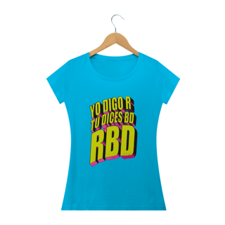 Nome do produto Babylook Yo Digo R Tu Dices BD RBD