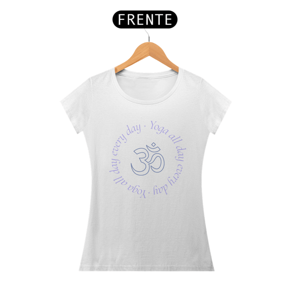 Camiseta Yoga Every Day