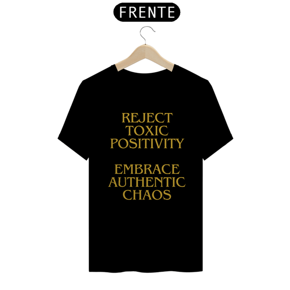 Camiseta Abrace o Caos Autêntico