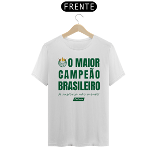 Nome do produto Camisa Maior Campeão Brasileiro - Palmeiras