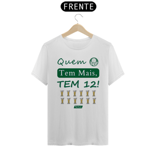 Camisa Quem Tem Mais Tem 12 Brasileirão - Palmeiras