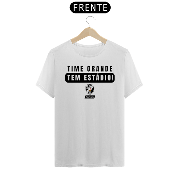 Camisa Time Grande Tem Estádio - Vasco