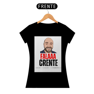 Camisa Prime feminina ( fala crente )