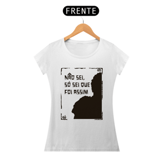 Nome do produto Baby Look Quality | Não sei, só sei que foi assim - Auto da Compadecida