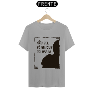 Nome do produto T-Shirt | Não sei, só sei que foi assim - Auto da Compadecida