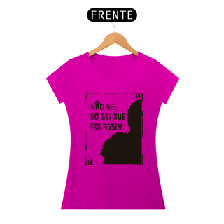 Nome do produto Baby Look | Não sei, só sei que foi assim - Auto da Compadecida