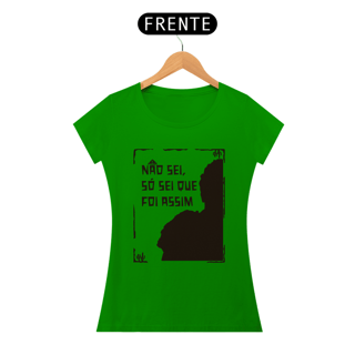 Nome do produto Baby Look Quality | Não sei, só sei que foi assim - Auto da Compadecida