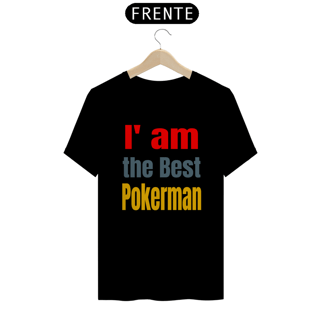 CAMISETA THE BEST POKERMAN