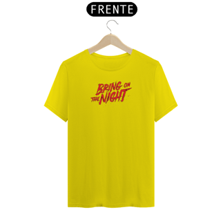 Nome do produto Camiseta Bring on the night