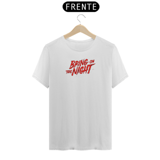 Nome do produto Camiseta Bring on the night