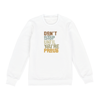 Nome do produto Moletom Dont Stop