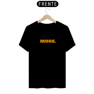 Camiseta Do More.