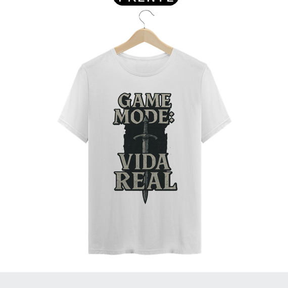 Camisa - Game mode: Vida Real