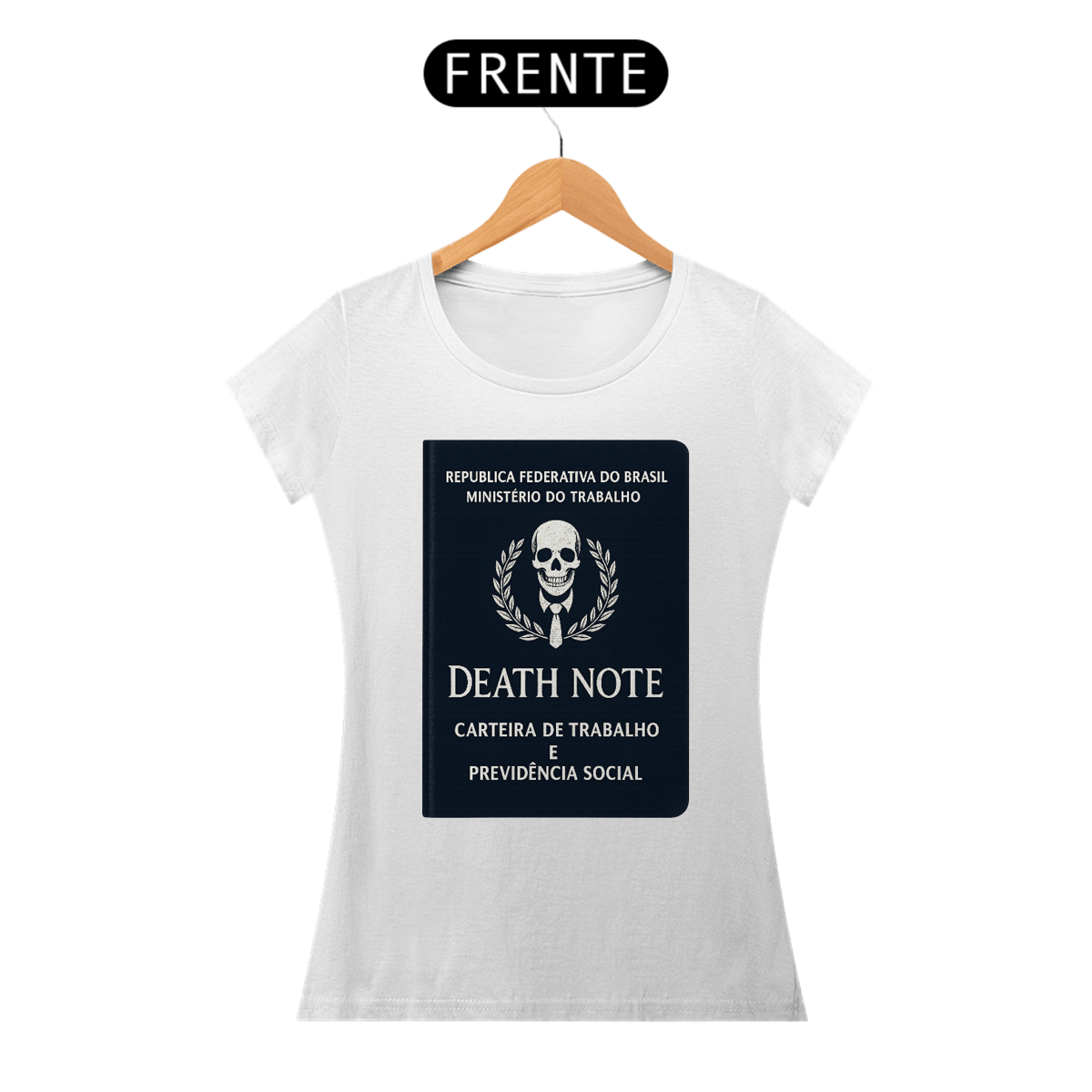 Nome do produto: Camisa - Carteira de Trabalho: Death Note (feminina)
