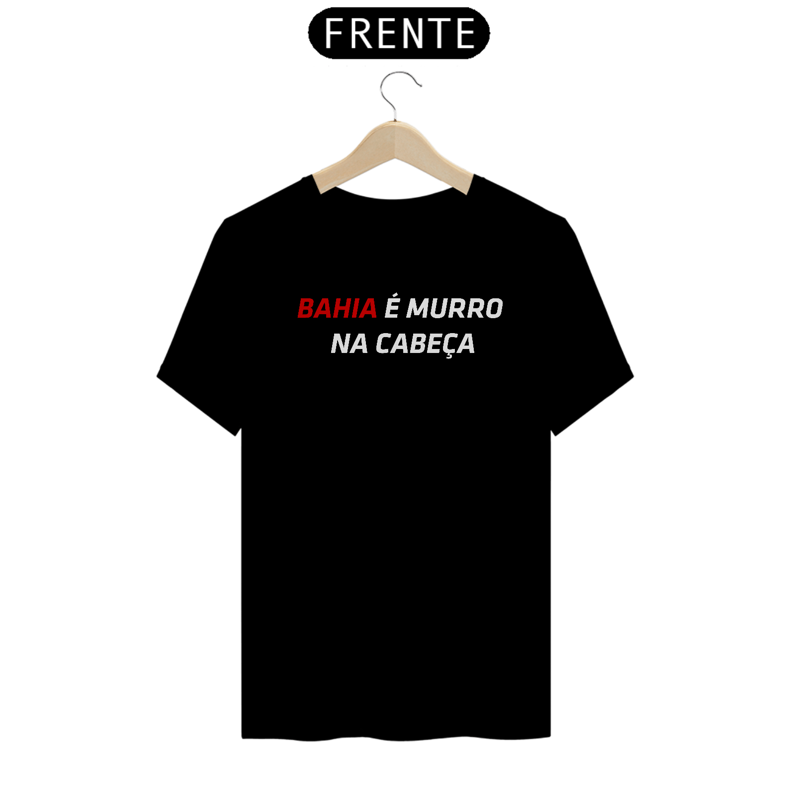 Camiseta Bahia é Murro na Cabeça